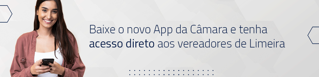 Novo aplicativo da Câmara