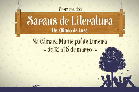 Câmara realiza 4ª Semana Limeirense dos Saraus de Literatura