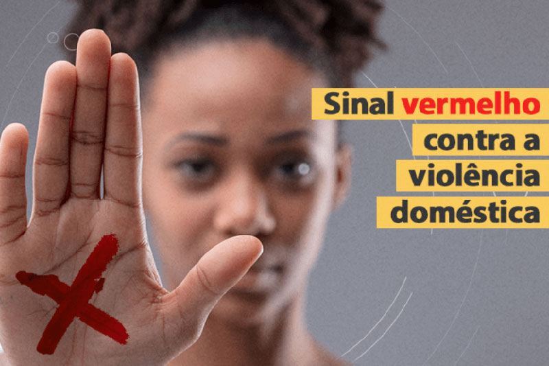 Projeto do Sinal Vermelho Contra a Violência Doméstica será votado