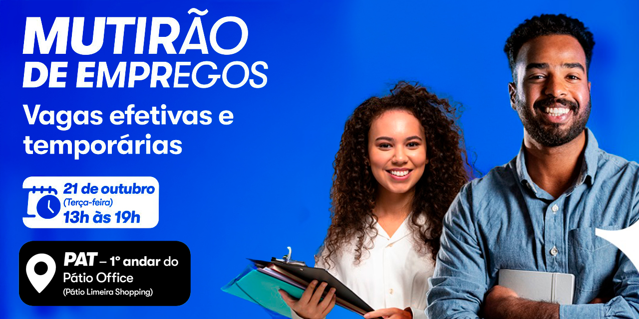 Câmara e Prefeitura farão novo Mutirão de Empregos