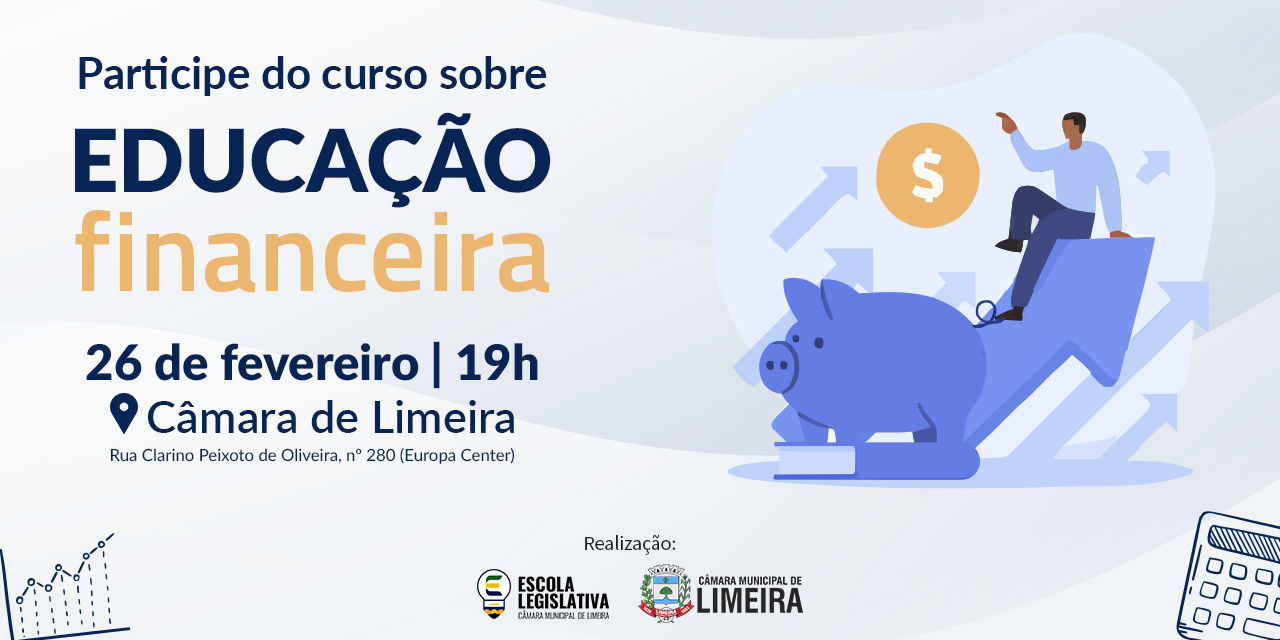 Câmara recebe curso de Educação Financeira na próxima quinta-feira (26)