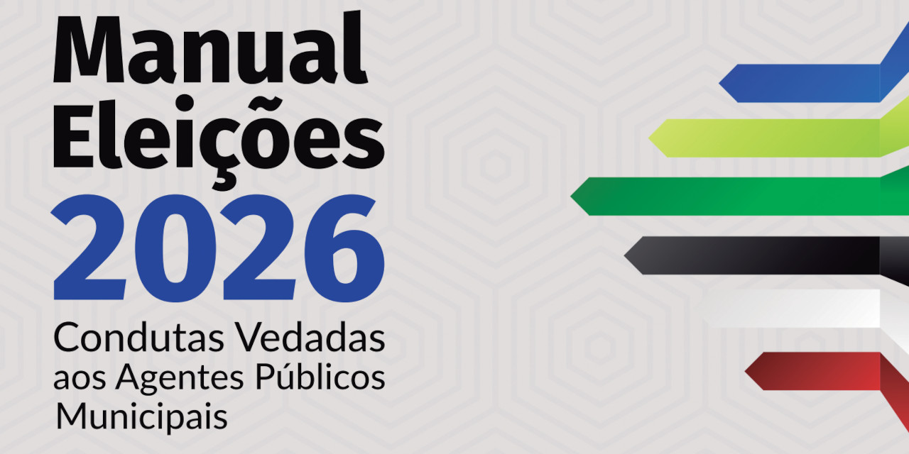 Câmara lança Manual Eleições 2026 para orientar agentes públicos sobre condutas vedadas no período eleitoral