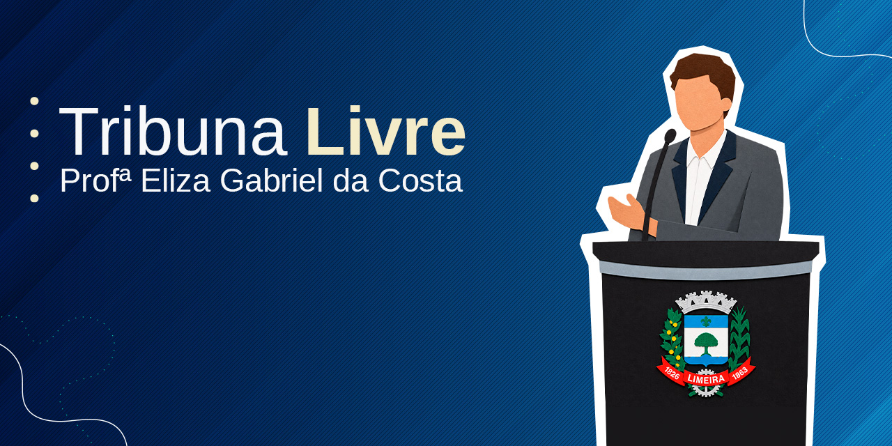Tribuna Livre Professora Eliza Gabriel da Costa: Qual a importância e como utilizá-la